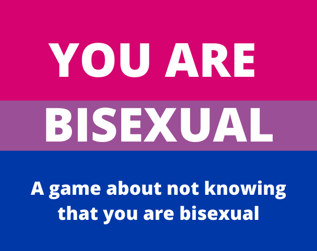 Games like You Are Bisexual