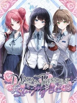 Games like Madam President: She’s My Boss