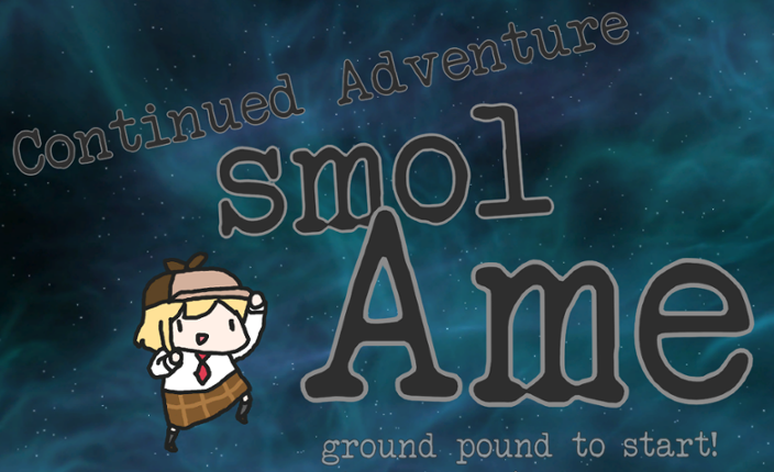 Smol Ame: Continued Adventure Image