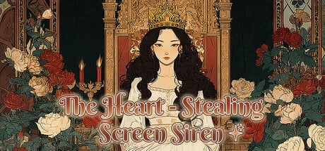 Games like The Heart - Stealing Screen Siren
