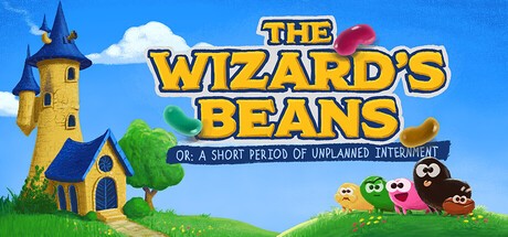 Games like The Wizard’s Beans Or: A Short Period of Unplanned Internment