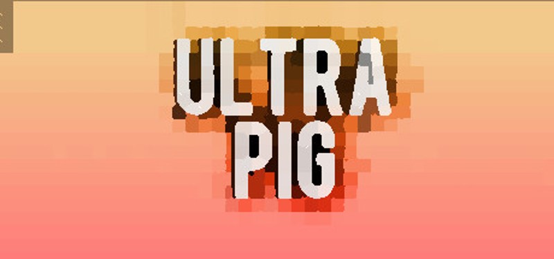 Ultra Pig Image