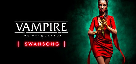 Games like Vampire: The Masquerade - Swansong
