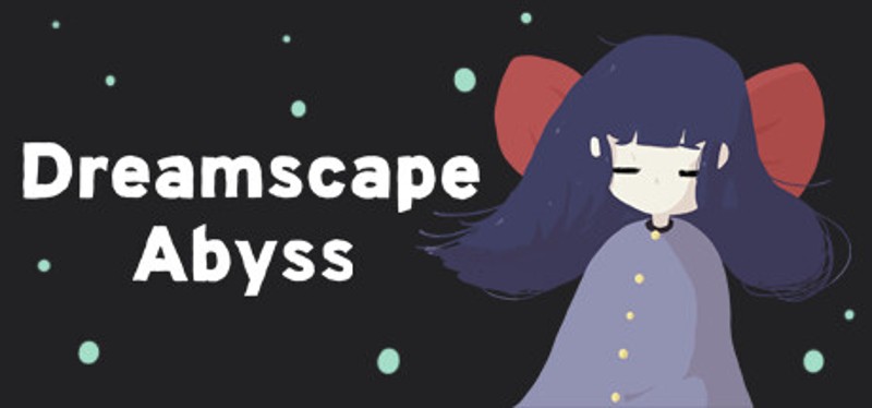 Dreamscape Abyss Game Cover