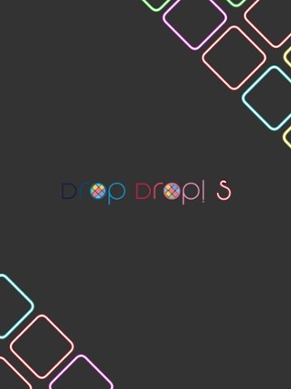 Drop Drop! S screenshot