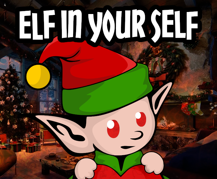 Games like Elf In Your Self
