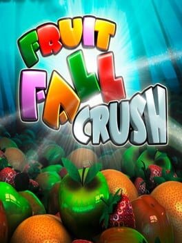 Games like Fruit Fall Crush