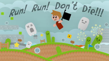 Run Run Don't Die Image