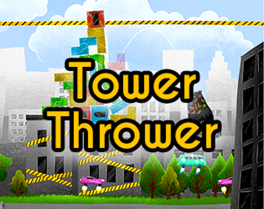 Tower Thrower Image