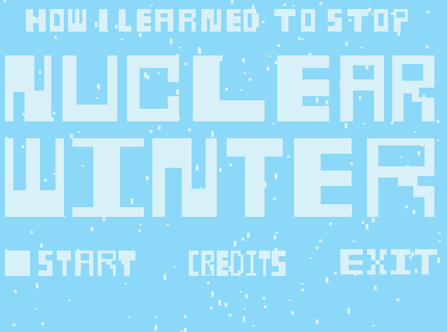 Games like How I Learned to Stop Nuclear Winter