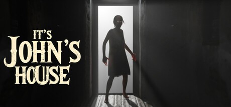 Games like It's John's House