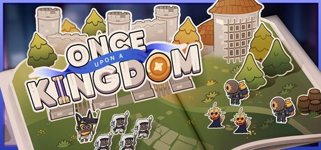 Games like Once Upon A Kingdom