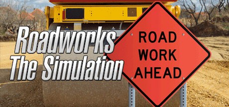 Games like Roadworks - The Simulation