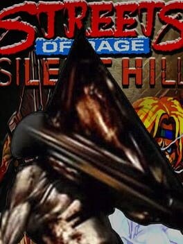 Games like Silent Hill 2: Streets of Rage