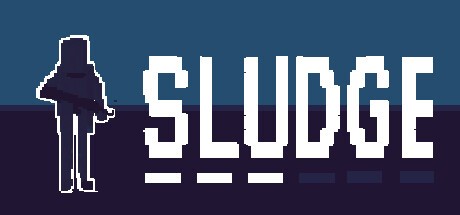 Games like SLUDGE