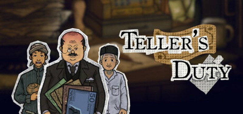 Teller's Duty Image