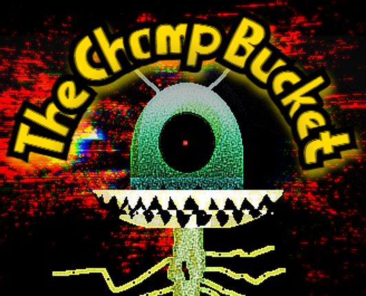 The Chomp Bucket Image