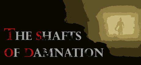 Games like The Shafts of Damnation