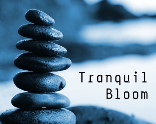 Tranquil Bloom: A Game of Zen - Web Game Cover