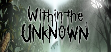 Games like Within the Unknown
