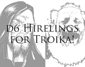 d6 Hirelings for Troika! Image