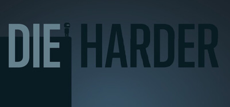 Die Harder Image