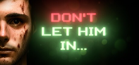 Games like Don't Let Him In