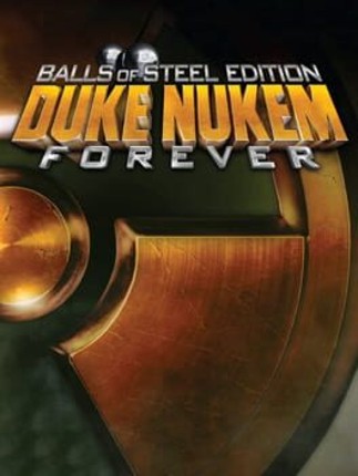 Duke Nukem Forever: Balls of Steel Edition Image