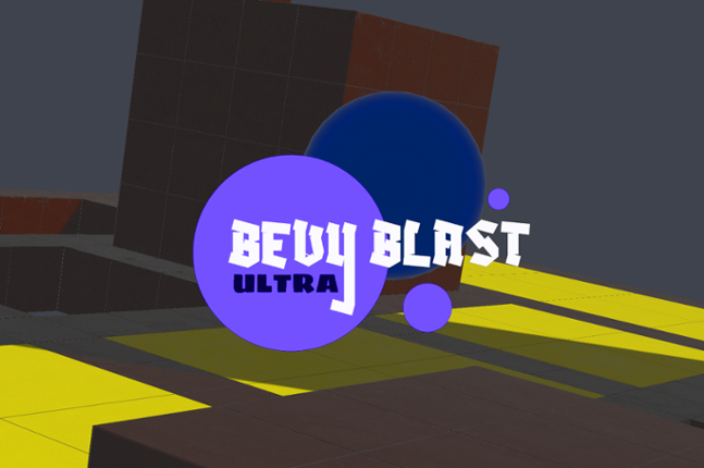 Bevy Blast Ultra Image