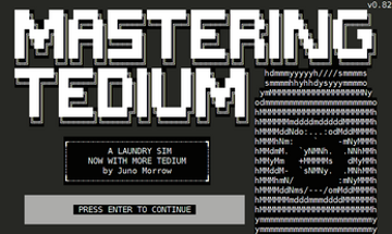 Mastering Tedium Image