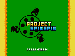 Project Spikepig Image