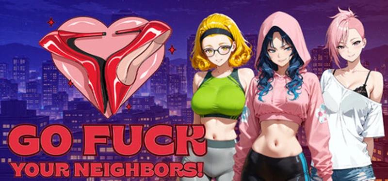 Go fuck your neighbors! Image