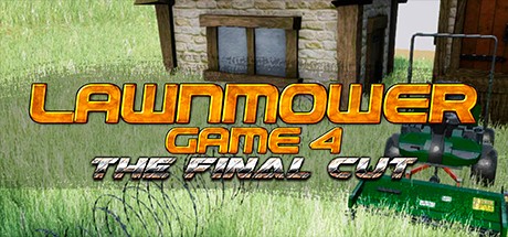 Games like Lawnmower Game 4: The Final Cut