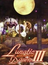 Lunatic Dawn III Image