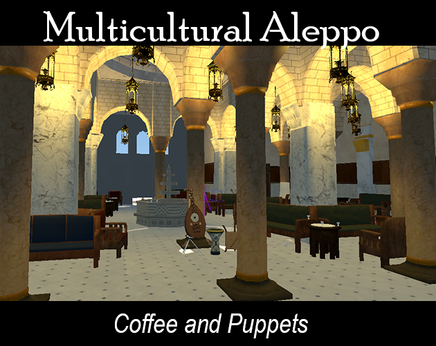 Games like Multicultural Aleppo: Coffee And Puppets