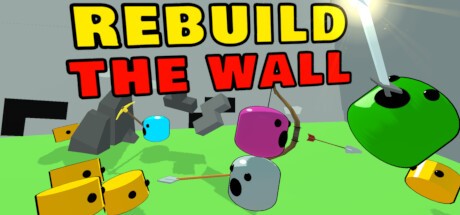 Games like Rebuild the Wall