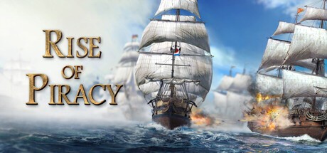Games like Rise Of Piracy