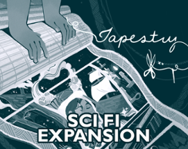 Tapestry Expansion - Sci Fi Image