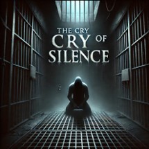 The Cry Of Silence Image