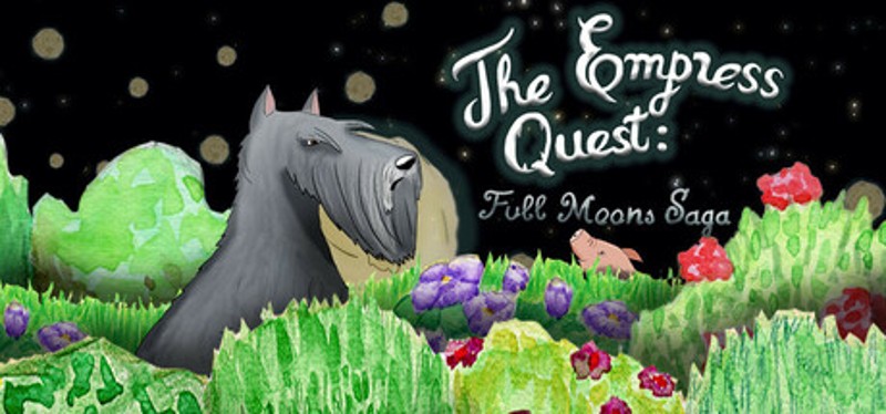 The Empress Quest : Full Moons Saga Image