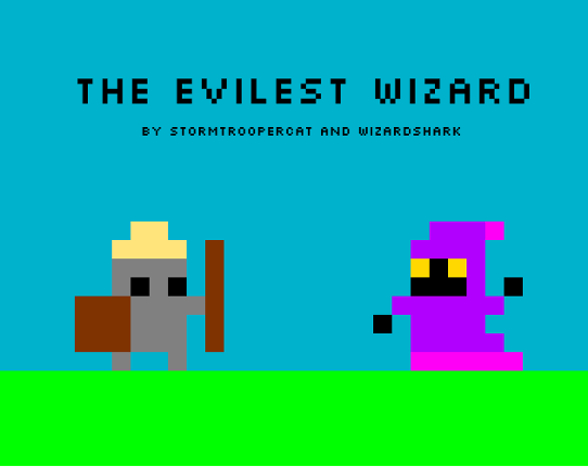 The Evilest Wizard Image