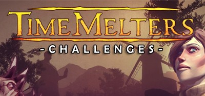 TimeMelters: Challenges Image