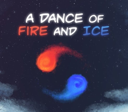 A Dance of Fire and Ice Image
