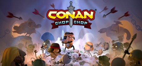 Games like Conan Chop Chop