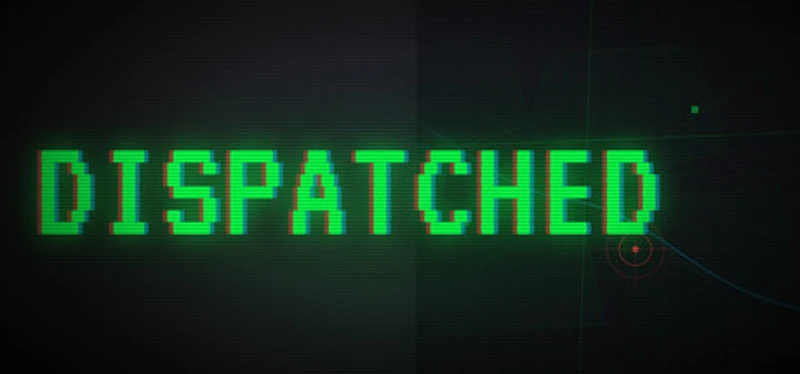 DISPATCHED Image