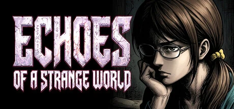 Games like Echoes of a Strange World