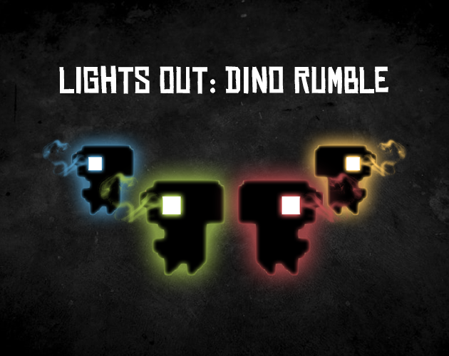 Games like LIGHTS OUT: DINO RUMBLE