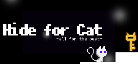 Games like Hide for Cat -all for the best-
