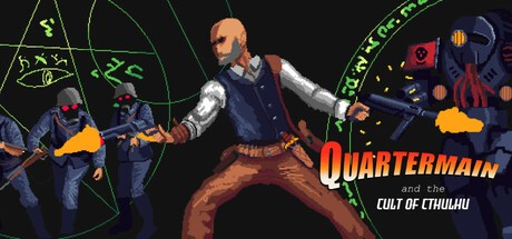 Games like Quartermain and the cult of Cthulhu