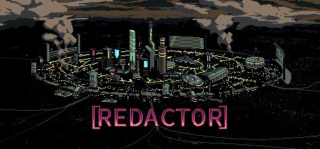 Games like [Redactor]